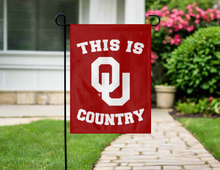 Load image into Gallery viewer, 13x18 University of Oklahoma Garden Flag with This Is Sooners Country Logo