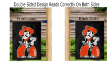 Load image into Gallery viewer, Oklahoma State University Pistol Pete Double Sided Garden Flag