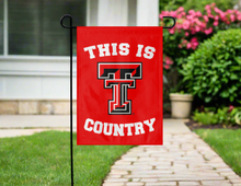 Load image into Gallery viewer, Texas Tech University - This Is Texas Tech University Country Garden Flag