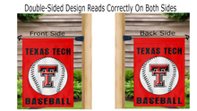 Load image into Gallery viewer, 13x18 Texas Tech Baseball Garden Flag