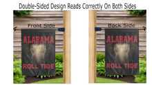 Load image into Gallery viewer, alabama realistic roll tide logo reading correctly on both sides of garden flag