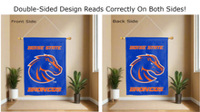 Load image into Gallery viewer, boise state broncos logo reading correctly on both sides of house flag