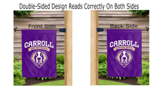 Load image into Gallery viewer, carroll fighting saints logo readign correctly on both sides of purple garden flag