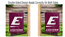 Load image into Gallery viewer, Eastern kentucky university logo reading correctly on both sides of garden flag