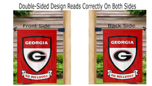 Load image into Gallery viewer, go georgia bulldogs and shield logo reading correctly on both sides of double sided garden flag
