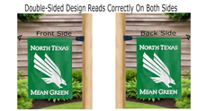 Load image into Gallery viewer, north texas mean green logo reading correctly on both sides of garden flag