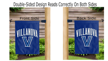 Load image into Gallery viewer, villanova university v logo reading correctly on both sides of blue double sided garden flag