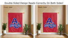 Load image into Gallery viewer, american university logo reading correctly on both sides of red double sided house flag