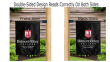Load image into Gallery viewer, belmont abbey college logo reading correctly on both sides of black double sided garden flag