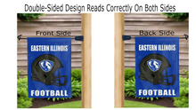 Load image into Gallery viewer, eastern illinois football logo reading correctly on both sides of garden flag