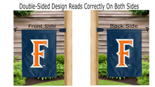 Load image into Gallery viewer, f logo reading correctly on both sides of blue double sided cal state fullerton garden flag
