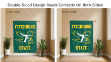 Load image into Gallery viewer, fitchburg state university logo reading correctly on both sides of green double sided house flag