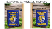 Load image into Gallery viewer, johnson & wales wildcats logo reading correctly on both sides of blue double sided garden flag