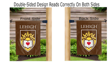 Load image into Gallery viewer, lehigh university logo reading correctly on both sides of brown double sided garden flag
