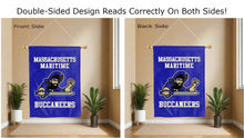 Load image into Gallery viewer, massachusetts maritime academy buccaneers logo reading correctly on both sides of blue double sided house flag