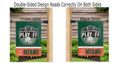 Load image into Gallery viewer, miami college football playoff 2025 2026 logo reading correctly on both sides of green orange and white garden flag