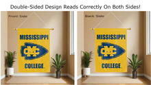 Load image into Gallery viewer, mississippi college logo reading correctly on both sides of gold double sided house flag