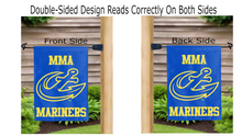 Load image into Gallery viewer, mma mariners logo reading correctly on both sides of blue maine maritime academy double sided garden flag