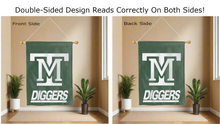 Load image into Gallery viewer, montana tech diggers logo reading correctly on both sides of green double sided house flag