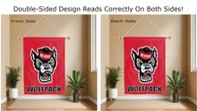 Load image into Gallery viewer, nc state wolfpack logo reading correctly on both sides of red double sided house flag