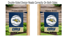 Load image into Gallery viewer, oru baseball logo reading correctly on both sides of garden flag