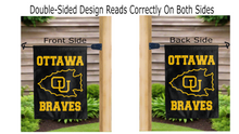 Load image into Gallery viewer, ottaw braves logo reading correctly on both sides of double sided garden flag