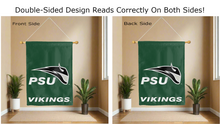 Load image into Gallery viewer, psu vikings logo reading correctly on both sides of green double sided house flag