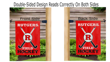 Load image into Gallery viewer, rutgers field hockey logo reading correctly on both sides of red double sided garden flag
