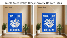 Load image into Gallery viewer, saint louis billikens logo reading correctly on both sides of blue house flag