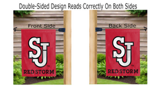 Load image into Gallery viewer, st john's red storm logo reading correctly on both sides of red double sided garden flag