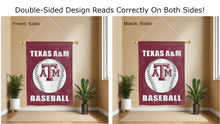 Load image into Gallery viewer, texas a&m baseball logo reading correctly on both sides of maroon double sided house flag