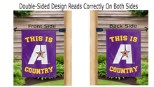 Load image into Gallery viewer, this is lsua country logo reading correctly on both sides of garden flag