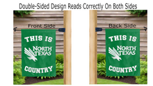 Load image into Gallery viewer, this is north texas country logo reading correctly on both sides of green garden flag