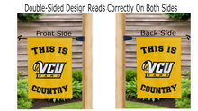 Load image into Gallery viewer, this is vcu rams country logo reading correctly on both sides of gold double sided garden flag