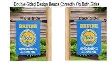 Load image into Gallery viewer, ucla bruins swimming and diving logo reading correctly on both sides of blue double sided garden flag