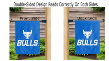 Load image into Gallery viewer, university at buffalo bulls logo reading correctly on both sides of blue double sided garden flag