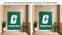 Load image into Gallery viewer, university of north carolina charlotte niners logo reading correctly on both sides of double sided house flag