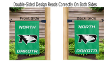 Load image into Gallery viewer, university of north dakota logo reading correctly on both sides of green double sided garden flag