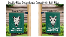 Load image into Gallery viewer, unleash the hounds logo reading correctly on both sides of green loyola university maryland double sided garden flag