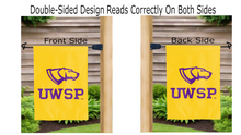 Load image into Gallery viewer, uwsp logo reading correctly on both sides of gold double sided garden flag