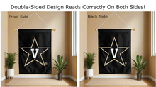 Load image into Gallery viewer, vanderbilt star logo reading correctly on both sides of black double sided house flag