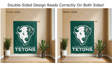 Load image into Gallery viewer, williston state college tetons logo reading correctly on both sides of green double sided house flag