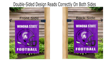 Load image into Gallery viewer, winona state football logo reading correctly on both sides of purple double sided garden flag
