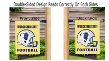 Load image into Gallery viewer, worcester state football logo reading correctly on both sides of gold double sided garden flag