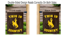 Load image into Gallery viewer, University of Wyoming This Is Cowboys Country Garden Flag
