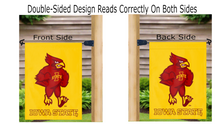 Load image into Gallery viewer, 13x18 Iowa State Garden Flag with Cy The Cardinal Logo
