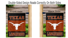 Load image into Gallery viewer, 13x18 University of Texas Double Sided Garden Flag
