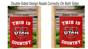 University of Utah - This Is Utah Utes Country Garden Flag