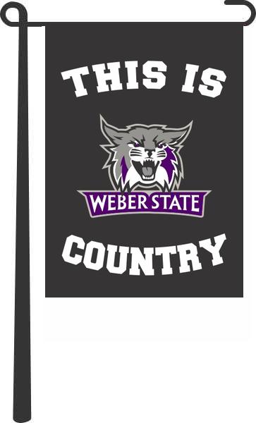 Weber State University - This Is Weber State University Wildcats Country Garden Flag