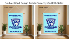 Load image into Gallery viewer, Upper Iowa University Peacocks Double Sided House Flag
